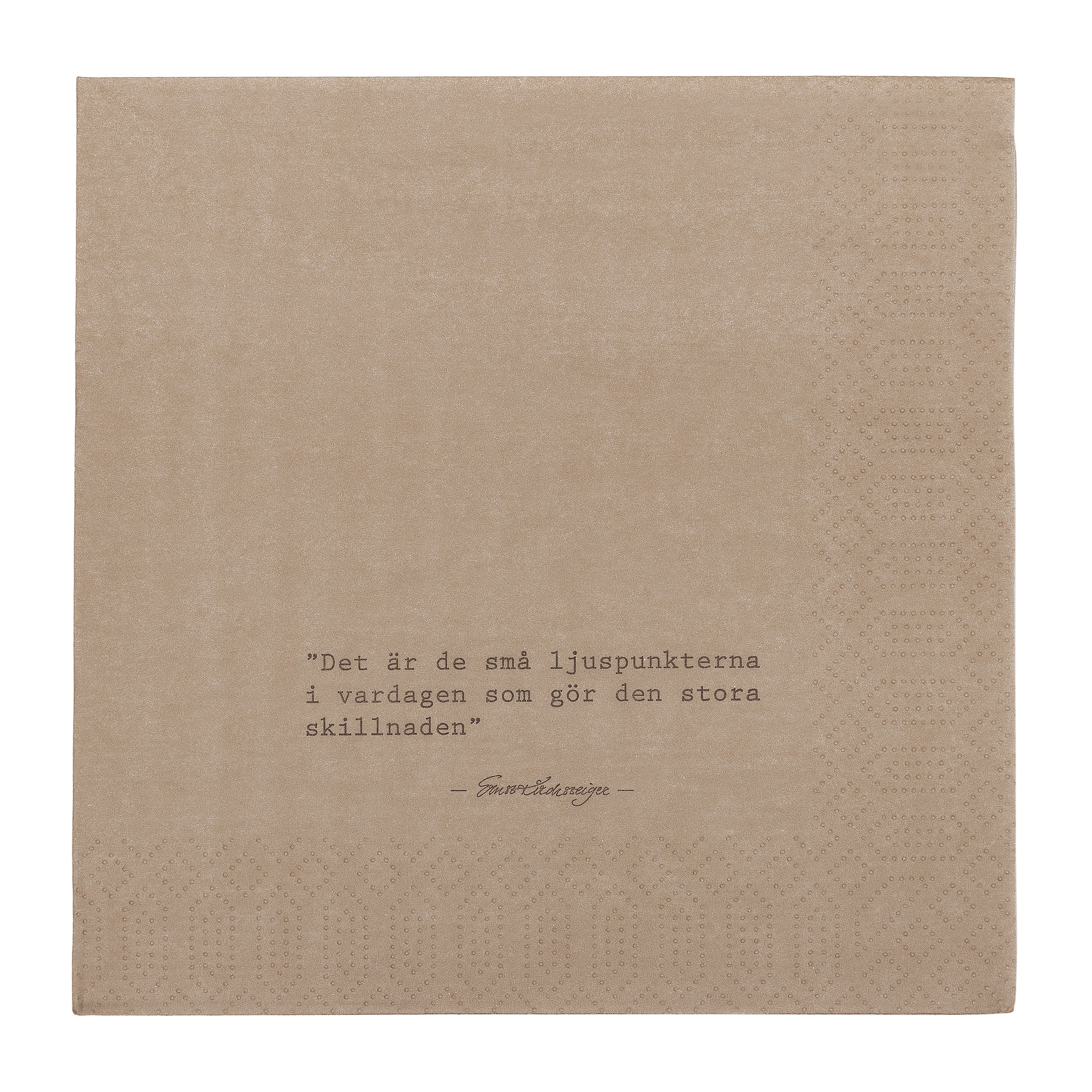 Servilleta Ernst citat Ljuspunkter Nuez moscada